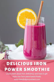 Iron Plant Based Smoothie Recipe Iron Rich Smoothie Iron Rich Smoothie Recipes Foods With Iron