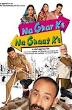 Na Ghar Ke Na Ghaat Ke (2010)