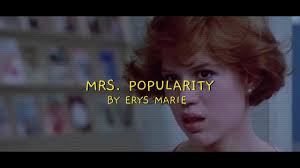 MRS. POPULARITY MUSIC VIDEO!!