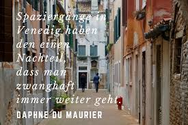 Zitate Venedig Schriftsteller Und Musiker Uber Die Lagunenstadt