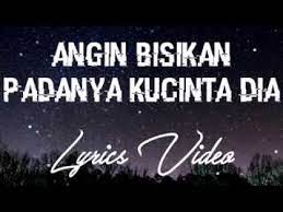 (angin rindu) oh angin bisikan padanya ku cinta dia | official video klip yang bikin baper. Oh Angin Bisikan Padanya Lirik Youtube