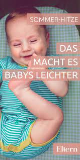 So Kommen Babys Mit Der Hitze Klar Babywitze Baby Baby Kind
