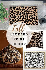 If you think animal prints in your home décor can only be in a bear skinned rug on the floor, think again! 12 Ideas For Fall Home Decor Using Leopard Print The Lived In Look