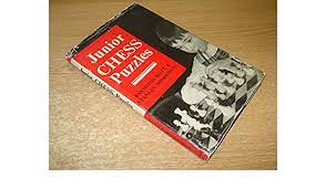 Jul 08, 1996 · other crosswords with exactly 34 blocks, 72 words, 79 open squares, and an average word length of 5.31: Junior Chess Puzzles Bott Raymond Morrison Stanley 9780571058662 Amazon Com Books