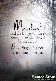Spruch Angst Und Freiheit Spruche Suche