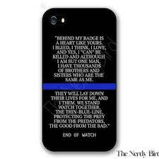 Explore our collection of motivational and famous quotes by authors you know and love. Thin Blue Line End Of Watch Quote Iphone From Thenerdybird2 On