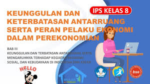 Contohnya, masyarakat kota akan mempunyai perilaku konsumsi. Keunggulan Dan Keterbatasan Antarruang Serta Peran Pelaku Ekonomi Dalam Perekonomian Ips Kelas 8 Youtube