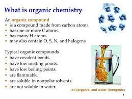 1 What Is Organic Chemistry An Organic Compound Is A Compound Made From Carbon Atoms Has One Or More C Atoms Organic Chemistry Chemistry Biological Chemistry
