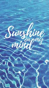 Sunshine On My Mind Blue Pool Water Aesthetic Iphone Wallpaper In 2020 Wallpaper Iphone Summer Cute Summer Wallpapers Preppy Wallpaper