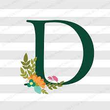 Letter D Svg Png Pdf Jpg Ai Dxf Flowers Floral Letter D Etsy In 2021 Lettering Letter D Floral Letters