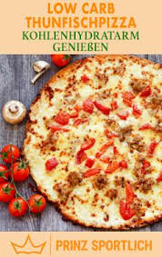 Low Carb Thunfischpizza Eiweissbombe Ohne Viel Aufwand Rezept Thunfisch Pizza Thunfischpizza Rezepte