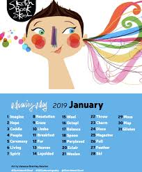A Drawing A Day January 2019 Drawing Word Prompt List Sketchbook Skool Post it on twitter with #illomo and prompt word used.