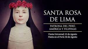 La fecha alusiva conmemora la implementación de la ley nº 7.193, que regula la . Santoral De Hoy 30 De Agosto Santa Rosa De Lima