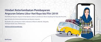 Bank mandiri dan bank negara indonesia (bni) termasuk perbankan bumn. Himbauan Pembayaran Angsuran Sebelum Libur Hari Raya Idul Fitri 2019