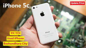 À¦à¦® À¦¦ À¦® Used Iphone 5c Price In Bashundhara City Second Hand Iphone Price In Dhaka Bangladesh Youtube