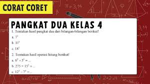 Mencari akar pangkat dua tanpa menggunakan kalkulator. Pangkat Dua Kelas 4 Pangkat Kuadrat Matematika Youtube
