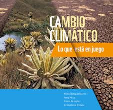 Efectos del cambio climático en el estado de campeche. Libro Cambio Climatico Lo Que Esta En Juego Wwf