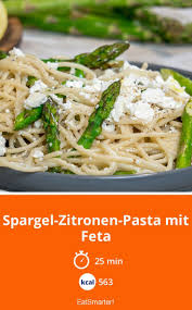 Spargel Zitronen Pasta Mit Feta Rezept Rezepte Mit Feta Spargel Pasta Nudeln Mit Feta
