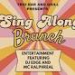 May Sing Along Brunch!