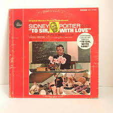 Sidney Poitier To Sir With Love Vinyl Record Original Soundtrack Vinyl Records Vinyl Record Album Records