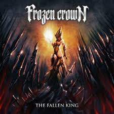 Check spelling or type a new query. Frozen Crown The Fallen King Album Lyrics Metal Kingdom