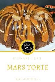 Heute zeige ich euch wie ihr eine mars torte mit karamell backen könnt. Video Und Rezept Mars Torte Ein Kochvideo Club Of Cooks Rezept Gugelhupf Backen Torten Rezepte Rezepte