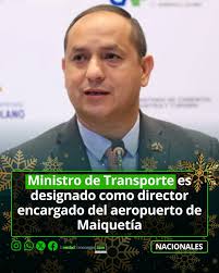 El ministro de Transporte, Ramón Celestino Velásquez Araguayán, es  designado director en carácter de encargado del Instituto Aeropuerto  Internacional de Maiquetía. Este nombramiento entró que vigencia desde el  16 de diciembre del
