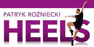 Kiira harper ready to start your heels journey? Feminine High Heels Dance Workshop W Patryk Rozniecki Poland 28 Feb 2020