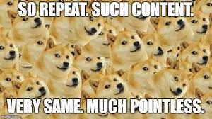 Duplicate Content Can Kill Your Traffic Funny Doge Doge Marketing Meme