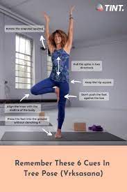 Try yoga teacher claire missingham's ideas for adding some flair to your vrksasana. How Tree Pose Vrksasana Reveals Your Inner State Tint Yoga