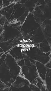Iphone Black Marble Wallpaper With Quotes A collection of the top 22 black marble iphone wallpapers and backgrounds available for download for free. iphone black marble wallpaper with quotes
