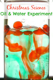 Christmas Science An Oil And Water Experiment Inspiration Laboratories Christmas Science Oil And Water Experiment Christmas Science Experiments