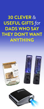Unique Gifts For Dads Who Are Hard To Please Gifts For Inlaws Unique Gifts For Dad Best Gifts