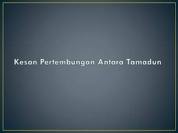(bab2) konsep perkembangan tamadun, nilai dan interaksi (utt1012). Bab 1 Pengenalan Ilmu Ketamadunan Ppt Download