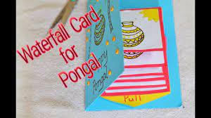 Decorate your house with kolams, cook the yummy pongal and pray for the long life of your loved ones. Pongal Greeting Card Using Waterfall Card Making Youtube