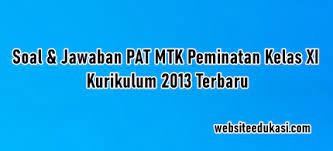100 soal matematika sma kelas x semester 2 | semester, piano notes &mldr; Soal Jawaban Pat Matematika Peminatan Kelas 11 K13 Tahun 2021