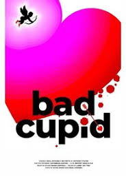 We gave it a test to find out! Bad Cupid 2021 Rotten Tomatoes