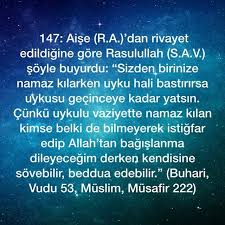 147 Aise R A Dan Rivayet Edildigine Gore Rasulullah S A V Soyle Buyurdu Sizden Birinize Namaz Kilarken Uyku Hali Bastirirsa Uykusu Gecinceye Kadar Y Event