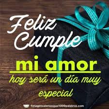 Pin En Feliz Cumpleanos Mi Amor