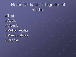 Image result for what are the six categories of medias