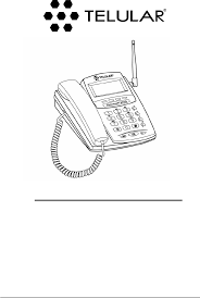 Podrian por favor decirme como se desbloquea el telular sx5e o darme un link de un tutorial. Telular Gsmusdual Phonecell Sx5 User Manual 56029701 Sx5d Gsm 850