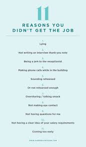 11 Reasons You Didn T Get The Job Job Interview Advice Job Interview Preparation Job Career