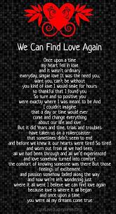 We Still Love Each Other And I Know We Can Find The Passion And Excitement Again As Long A Relationship Poems Daughter Love Quotes Troubled Relationship Quotes
