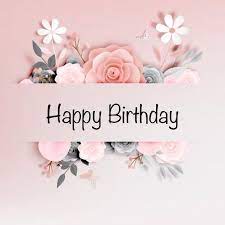 Happy Birthday Pink White Grey Flowers Pink Background Free Happy Birthday Cards Birthday Blessings Happy Birthday Flower