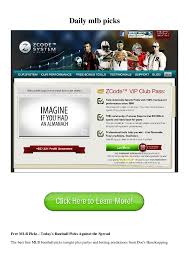 We do not sell our sports picks. Pdf Daily Mlb Picks Free Mlb Picks Today S Baseball Picks Against The Spread The Best Free Mlb Baseball Picks Tonight Plus Parlys And Betting Predictions From Doc S Handicapping Stacey Naragon