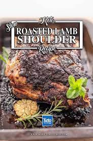 Slow Roasted Lamb Shoulder Easy Keto Friendly Recipe Recipe Slow Roasted Lamb Shoulder Slow Roast Lamb Lamb Shoulder Roast