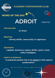 The Word Of The Day For Our Meeting On Tema Flourish Toastmasters Facebook