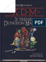 Por favor, mantenha o assunto e o foco da pagina nos comentários, não façam spams, correntes ou divulgações. X Treme Dungeon Mastery Dungeons Dragons Role Playing Games