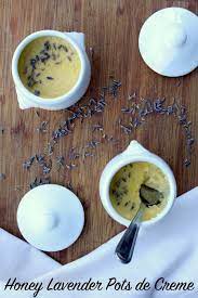 Honey Lavender Pots De Creme Recipe Yummy Food Dessert Dessert Recipes Easy To Make Desserts