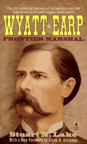 Wyatt Earp: Frontier Marshal book by Stuart N. Lake
